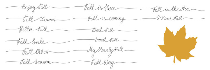 Short Autumn phrases lettering. One line continuous. Vector illustration.
