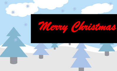 Christmas landscape background. Christmas trees on snow ground and blue sky and Merry Christmas Text
