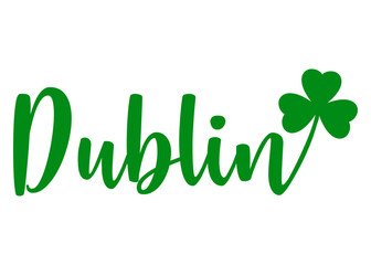 Logo del día de San Patricio. Letras de la palabra Dublin con silueta de shamrock de 3 hojas. Texto manuscrito Dublin para su uso en invitaciones y tarjetas