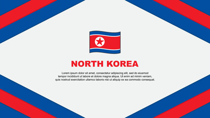 North Korea Flag Abstract Background Design Template. North Korea Independence Day Banner Cartoon Vector Illustration. North Korea Template