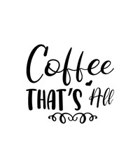 Coffee svg bundle, funny coffee svg, coffee sayings svg, but first coffee svg, coffee shirt svg, coffee mug svg, coffee clipart