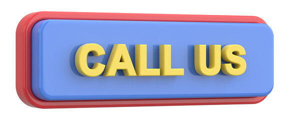 Call us button. 3D illustration.