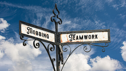 Street Sign to Teamwork versus Mobbing