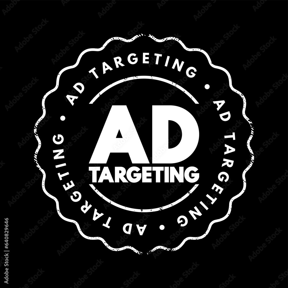 Poster ad targeting - form of advertising, that is directed towards an audience with certain traits, text c