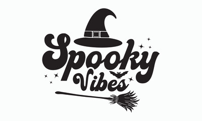 Spooky vibes svg, halloween svg design bundle, Retro halloween svg, happy halloween vector, pumpkin, witch, spooky, ghost, funny halloween t-shirt quotes Bundle, Cut File Cricut, Silhouette 