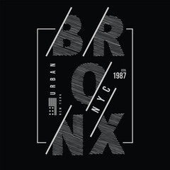 New york city Bronx typography vector t shirt design illustration 