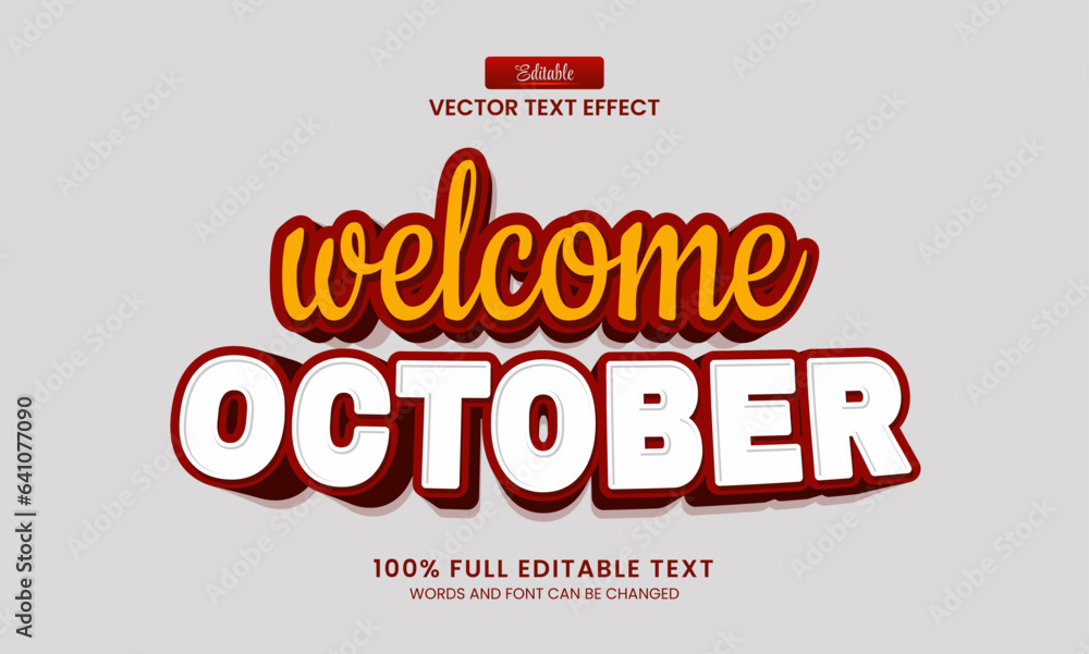 Wall mural vector design editable text effect, welcome october 3d text