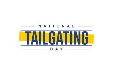 National Tailgating Day background template Holiday concept