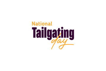 National Tailgating Day background template Holiday concept