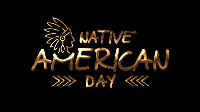 Native American Day Animation Text in luxury gold color on transparent background. Great for video introduction. 4k high quality