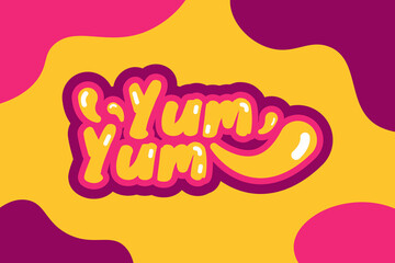 Yum Yum text. Printable graphic tee. Design doodle for print