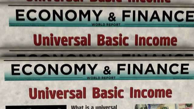 Universal basic income citizens salary payment and social redistribution vintage news and newspaper printing. Abstract concept retro headlines 3d.
