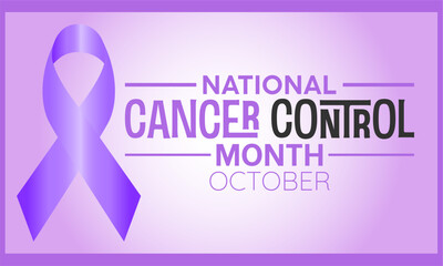 National Cancer Control Month Advocates Awareness, Prevention, Treatment, and Research for a Healthier Future. Vector Illustration Template.