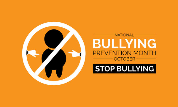 National Bullying Prevention Month Raises Awareness, Empathy, and Advocacy for Safer Communities. Vector Illustration Template.