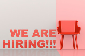 Job opening concept with wre are hiring word and chair