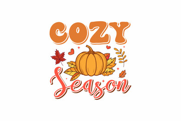  Cozy season Fall  T shirt design