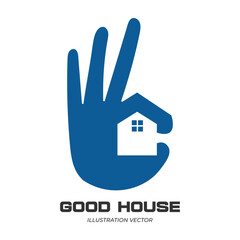 Obraz premium Good OK Hand Gesture with Home House for Real Estate Property Symbol Icon
