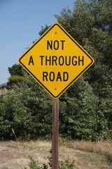 NOT A THROUGH STREET road sign