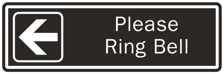 Ring bell sign and labels please ring bell