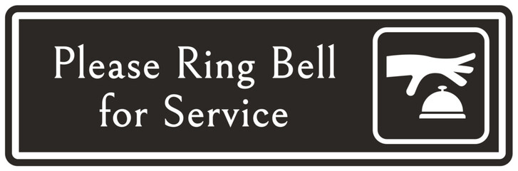 Ring bell sign and labels please ring bell for service