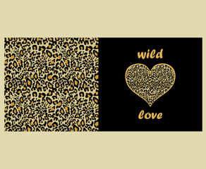 Leopard gold seamless wallpaper and print in heart shape with wild love lettering on black background for hoodie, t-shirt, bag, fashion textile design, wrapping paper