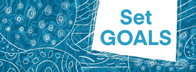 Set Goals Blue Doodle Scribble Texture Liquid Text