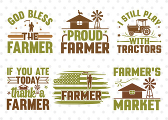 Farmer Bundle Vol-11 SVG Cut File, Farming Svg, God Bless The Farmer Svg, Farmers Market Svg, I Still Play With Tractors Svg, Quote Design
