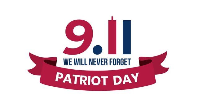 911 patriot day text animation on transparent background alpha channel. Suitable for patriot day 911 memorial event. We Will Never Forget