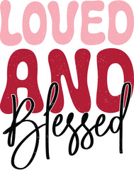 Happy Valentine's Day Mom Love Sublimation Print Design Graphics.  Heart Red Bold Wavy Typography For Printing on Clothing and Fashion Apparels.