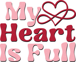 Happy Valentine's Day Mom Love Sublimation Print Design Graphics.  Heart Red Bold Wavy Typography For Printing on Clothing and Fashion Apparels.