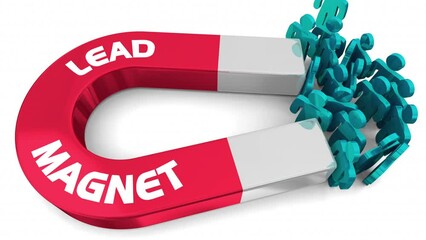 Lead Magnet Attract New Customers Prospects Free Giveaway Content 3d Animation