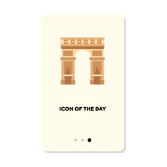 Historical construction or Triumphal arch flat icon. Arch building isolated vector sign. Sightseeing and tourism concept. Vector illustration symbol elements for web design and apps