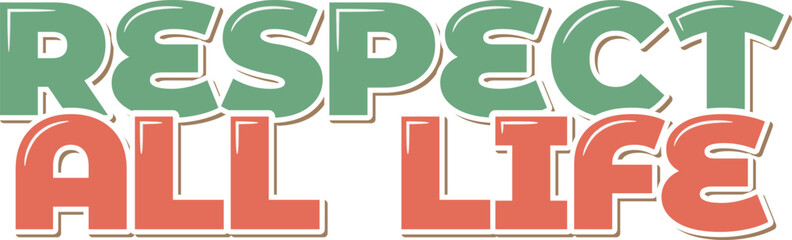 Aesthetic lettering design promoting respect for all living beings