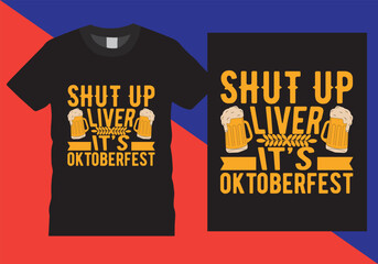 Oktoberfest T-shirt Design vector illustration,  Beer typography Oktoberfest design. 