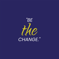 Motivation Quote with a Smooth Solid Background