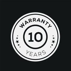 10 years warranty seal stamp, vector label.