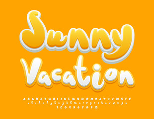 Vector advertising banner Sunny Vacation. Funny handwritten Font. Playful Alphabet Letters, Numbers and Symbols set. 