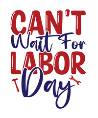 Labor Day SVG Bundle, Labor Coach Svg, Happy Labor Day Svg, Workers Day Svg, USA Labor Day Svg, T-shirt Design, Labor Day SVG, Happy Labor Day Svg,Labor Day Silhouettes,Workers Day Svg,Patriotic Labor