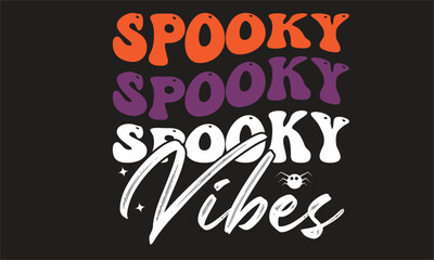Spooky Vibes Halloween Retro Design