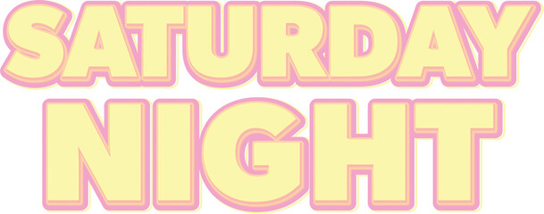 Digital png illustration of saturday night text on transparent background