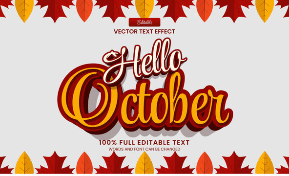 Vector design editable text effect, hello october 3d text