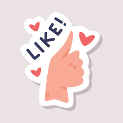 Like Positive Sticker Design with Hand Thumb Up and Saying Vector Illustration