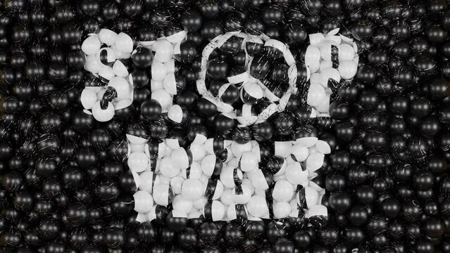 3d animation of a lot of falling black balls with white spots. The balls fall and form a pattern, the text STOP THE WAR. There is a pacifist sign on the text. Abstract animation of a black background