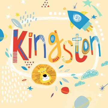 Bright card with beautiful name Kingston in planets, lion and simple forms. Awesome male name design in bright colors. Tremendous vector background for fabulous designs