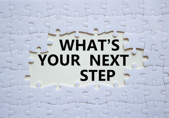 What is your next step symbol. White puzzle with words What is your next step. Beautiful next...