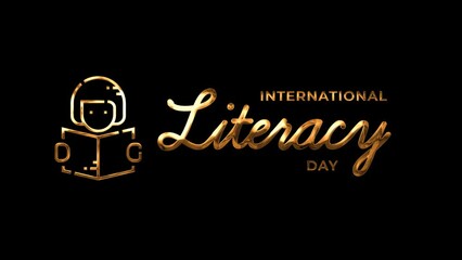 International Literacy Day text animation in gold color on transparent background with literacy icon. Celebrated annually on September 8 to highlight the importance of literacy for all people.