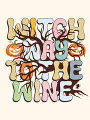 Halloween T-shirt design, Witch way to the wine T-shirt design vector art