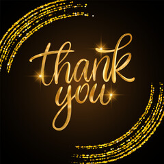 Thank you glitter text. Shiny sparkle 3d vector gold golden lettering calligraphy card art