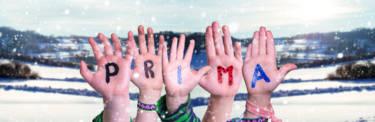 Children Hands Building Word Prima Means Super, Winter Background