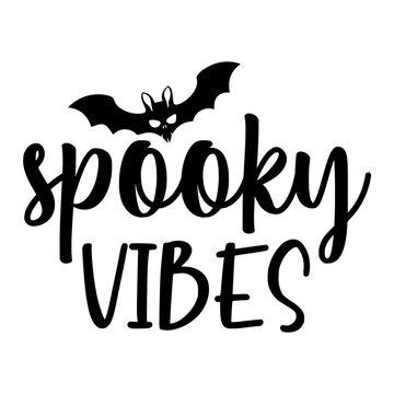 Spooky Vibes Svg